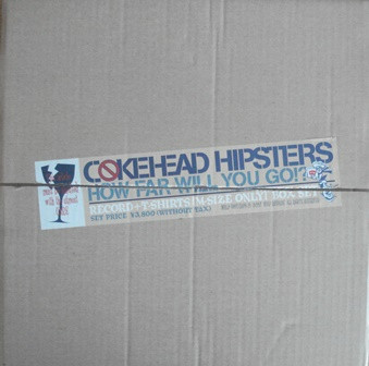 Cokehead Hipsters – How Far Will You Go!? (1997, Cardboard Box 