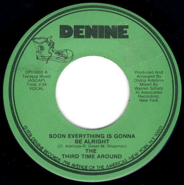 The Third Time Around – Soon Everything Is Gonna Be Alright (1974