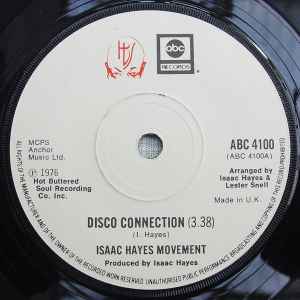 Isaac Hayes Movement - Disco Connection