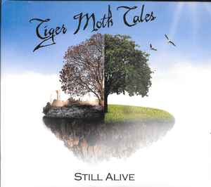 Still Alive / A Visit To Rockfield - Tiger Moth Tales