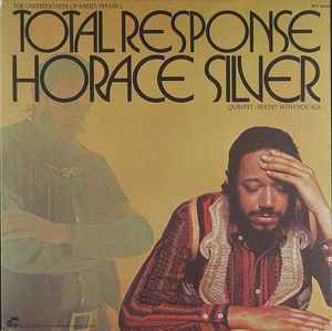 The Horace Silver Quintet - Total Response (The United States Of Mind / Phase 2)
