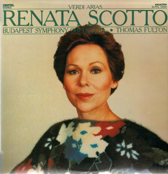 Arias | Scotto, Renata (1933-) - soprano italienne