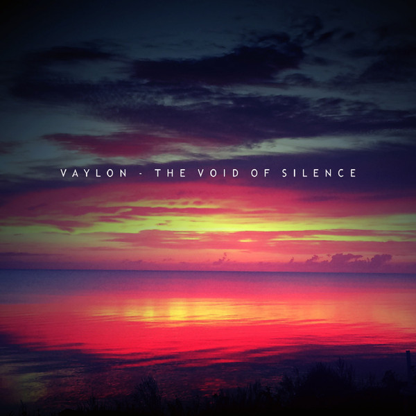 Album herunterladen Vaylon - The Void Of Silence