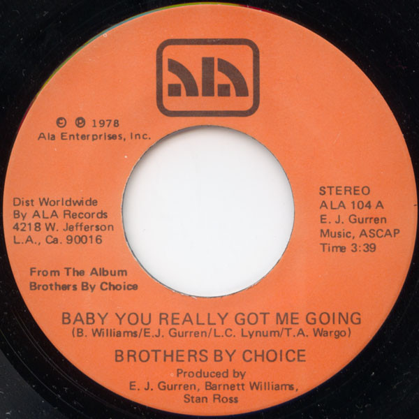 Brothers By Choice – Baby You Really Got Me Going / Take A Little 