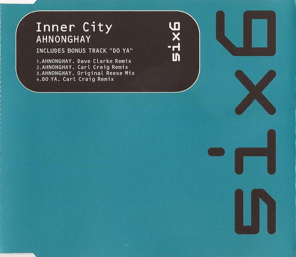 Album herunterladen Inner City - Ahnonghay