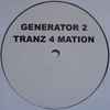 Generator 2 - Tranz 4 Mation
