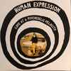 Human Expression* - Love At A Psychedelic Velocity