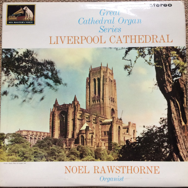 Noel Rawsthorne – The King Of Instruments (The Liverpool