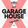 Various - Pogo House Loves Garage House 1