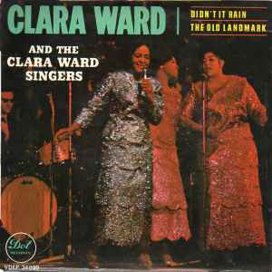 Clara Ward - Didn't It Rain / The Old Landmark album cover