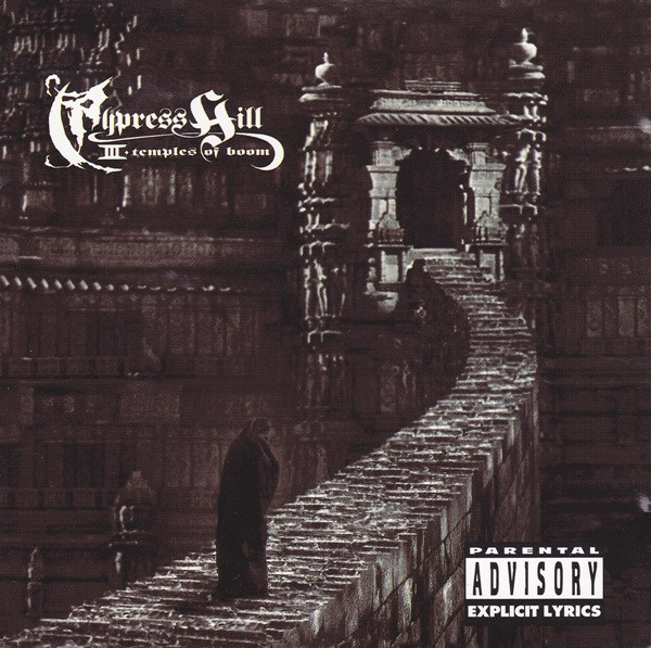 Cypress Hill - III - Temples Of Boom | Columbia (CCK 66991)