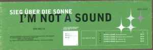 Sieg Über Die Sonne - I'm Not A Sound album cover
