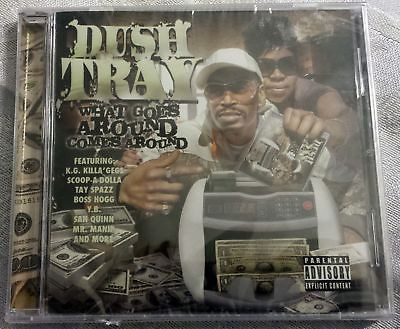 Dush Tray – What Goes Around Comes Around (2009, CD) - Discogs