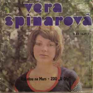 Věra Špinarová - Raketou Na Mars ● ZOO "U Oty" album cover