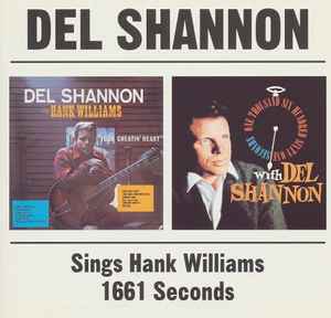 Sings Hank Williams / 1661 Seconds - Del Shannon