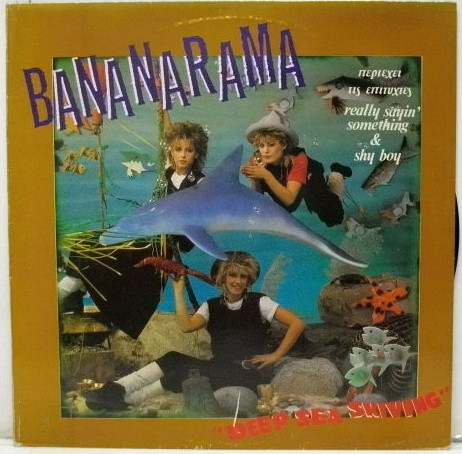 Bananarama – Deep Sea Skiving (1983, Vinyl) - Discogs