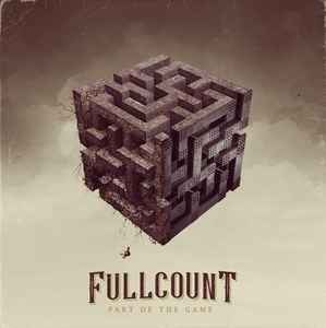 Part Of The Game - Fullcount