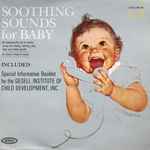 Cover of Soothing Sounds For Baby Volume III (12-18 Months), 1999, Vinyl