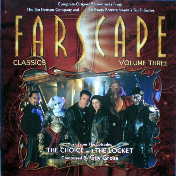 Guy Gross – Farscape: Classics - Volume Three (Complete Original