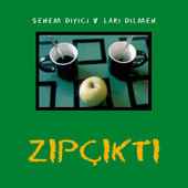Senem Diyici - Zıpçıktı album cover