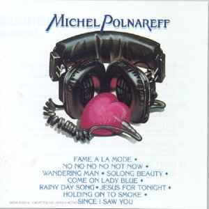 Michel Polnareff – Fame A La Mode (1989, CD) - Discogs