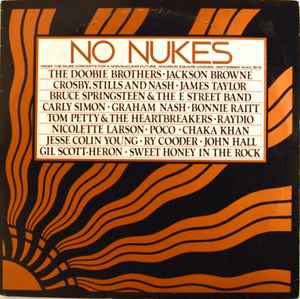 No Nukes - From The Muse Concerts For A Non-Nuclear Future - Madison Square Garden - September 19-23, 1979 (Vinyl, LP, Album, Stereo) for sale