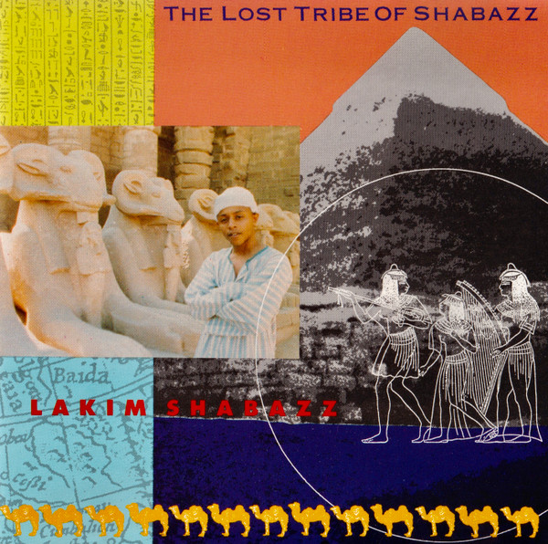 Lakim Shabazz – The Lost Tribe Of Shabazz (1990, CD) - Discogs