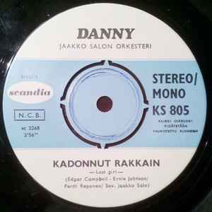 Danny (13) - Kadonnut Rakkain / Kun Yksin Kulkee album cover