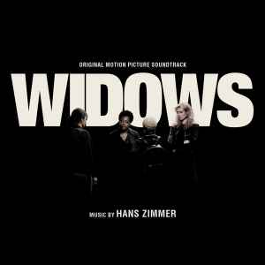 Hans Zimmer - Widows (Original Motion Picture Soundtrack) album cover