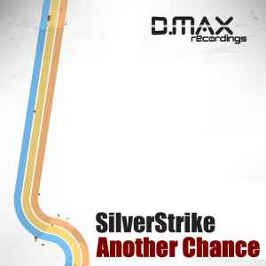 SilverStrike - Another Chance album cover