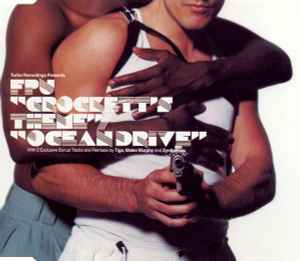 FPU - Crockett's Theme / Ocean Drive album cover