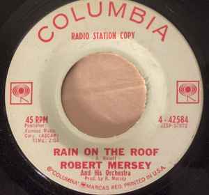 Robert Mersey And His Orchestra - Kookaburra / Rain On The Roof album cover