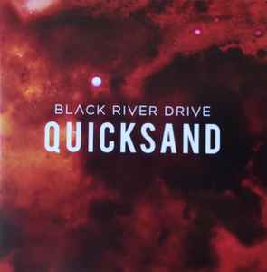 Black River Drive - Quicksand album cover