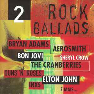 Rock Ballads 2 (1997, CD) - Discogs