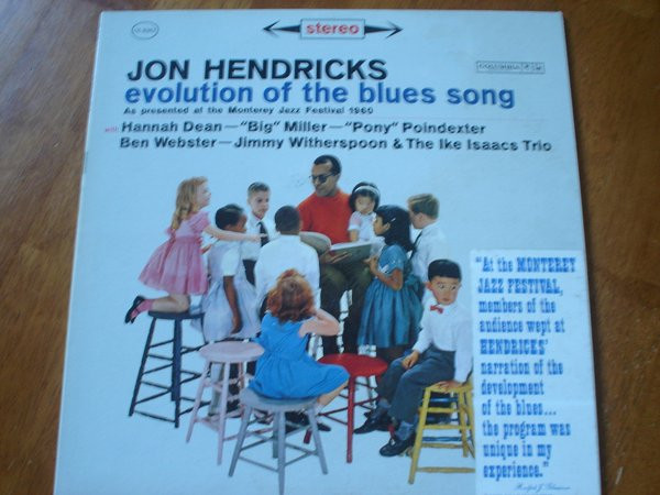 Jon Hendricks – Evolution Of The Blues Song (1961, Vinyl) - Discogs