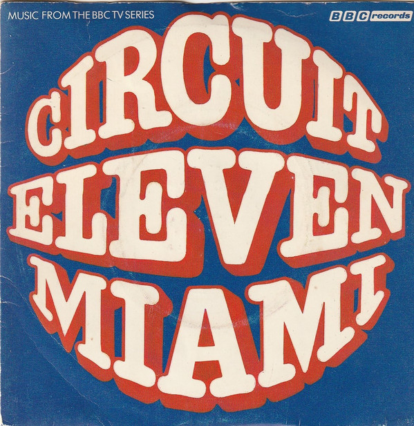 télécharger l'album Richard Denton & Martin Cook - Circuit Eleven Miami