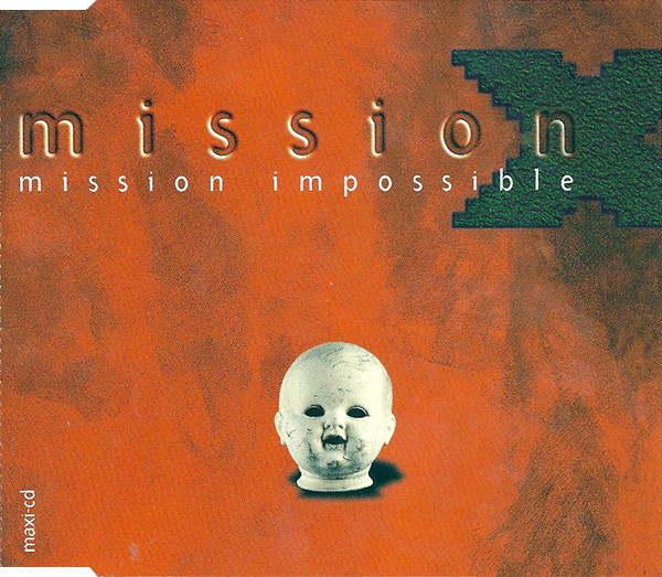 ladda ner album Mission X - Mission Impossible