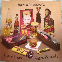 Sex Pistols - Some Product - Carri On Sex Pistols | Releases | Discogs