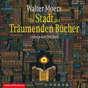 Walter Moers - Die Stadt Der Träumenden Bücher album cover