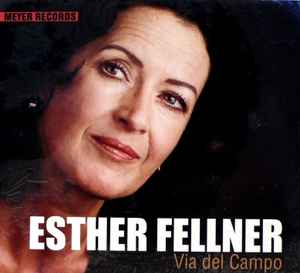 Esther Fellner - Via Del Campo album cover
