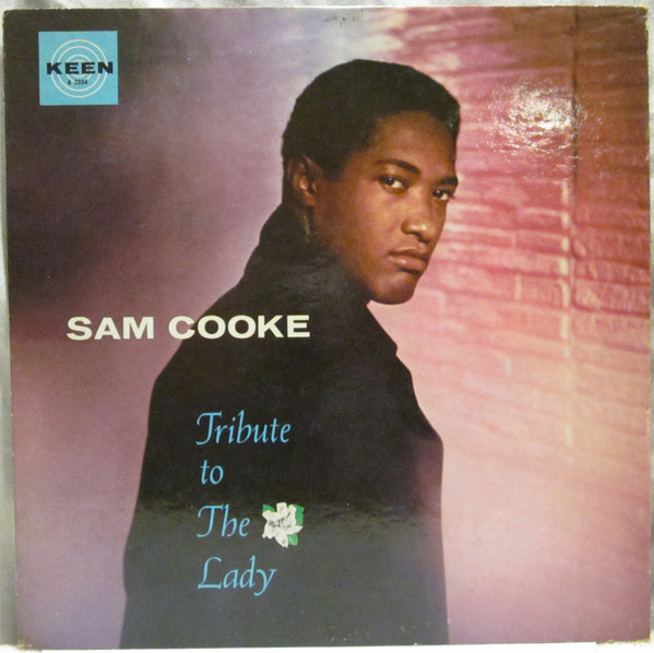 Sam Cooke - Tribute To The Lady | Releases | Discogs