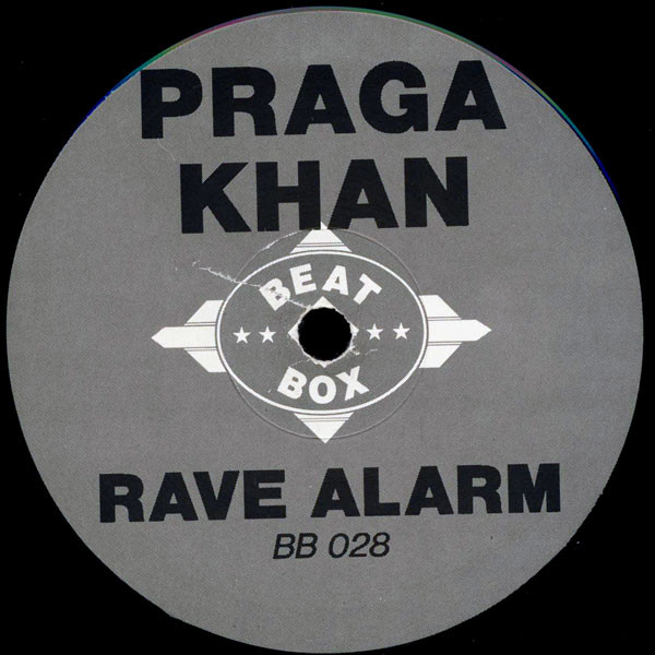 last ned album Praga Khan - Rave Alarm