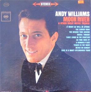 Andy Williams – Moon River And Other Great Movie Themes (1962