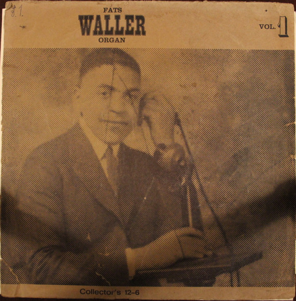 ladda ner album Fats Waller - Fats Waller Organ Vol 1