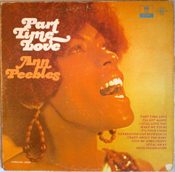 Ann Peebles - Part Time Love | Releases | Discogs