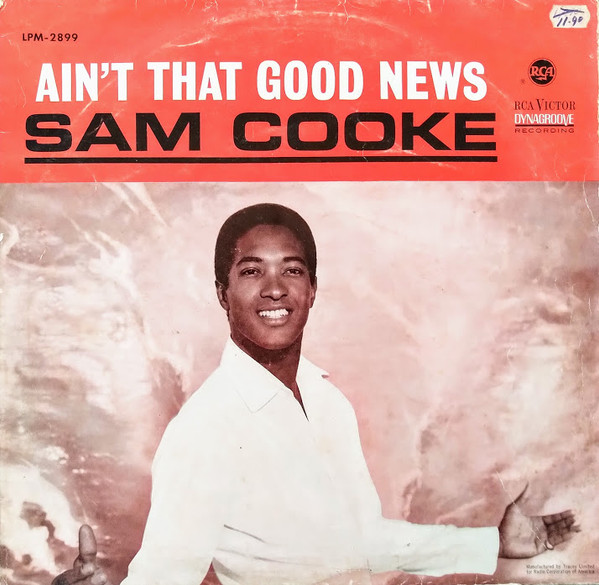 Sam Cooke – Ain't That Good News (1964, Vinyl) - Discogs