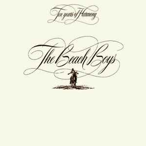 The Beach Boys - Ten Years Of Harmony album cover