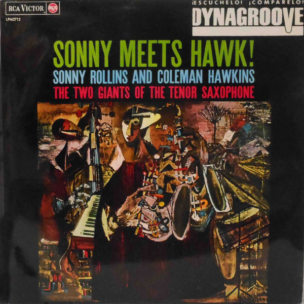 Sonny Rollins And Coleman Hawkins - Sonny Meets Hawk! | Releases