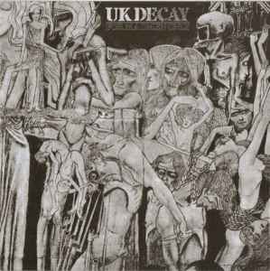 UK Decay - For Madmen Only