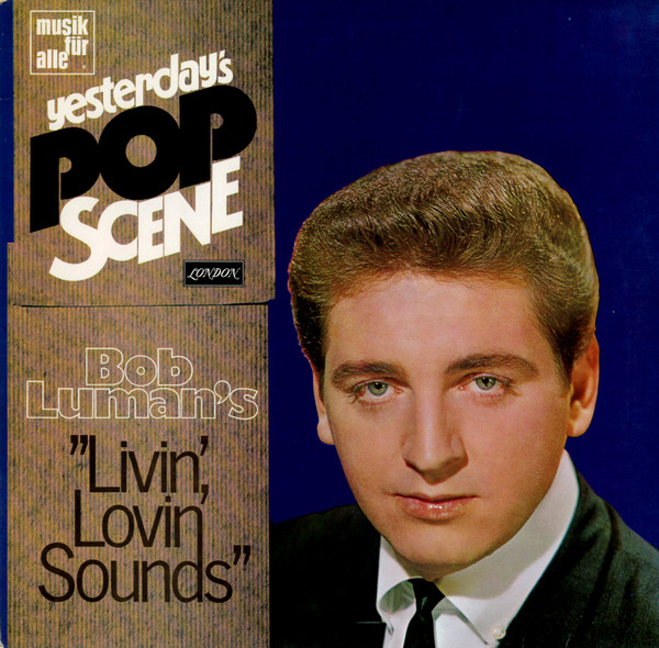 Bob Luman – Bob Luman's Livin' Lovin' Sounds (Vinyl) - Discogs